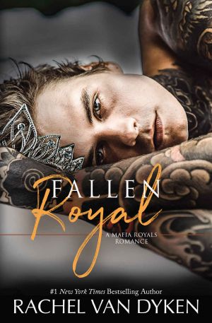 [Mafia Royals 04] • Fallen Royal